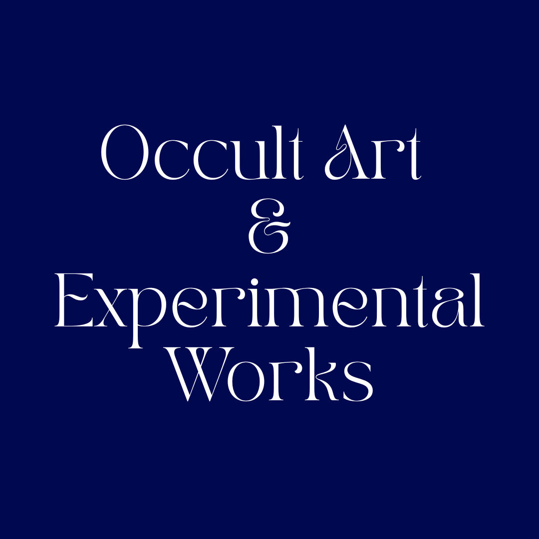 Occult Art & Experimental Works
