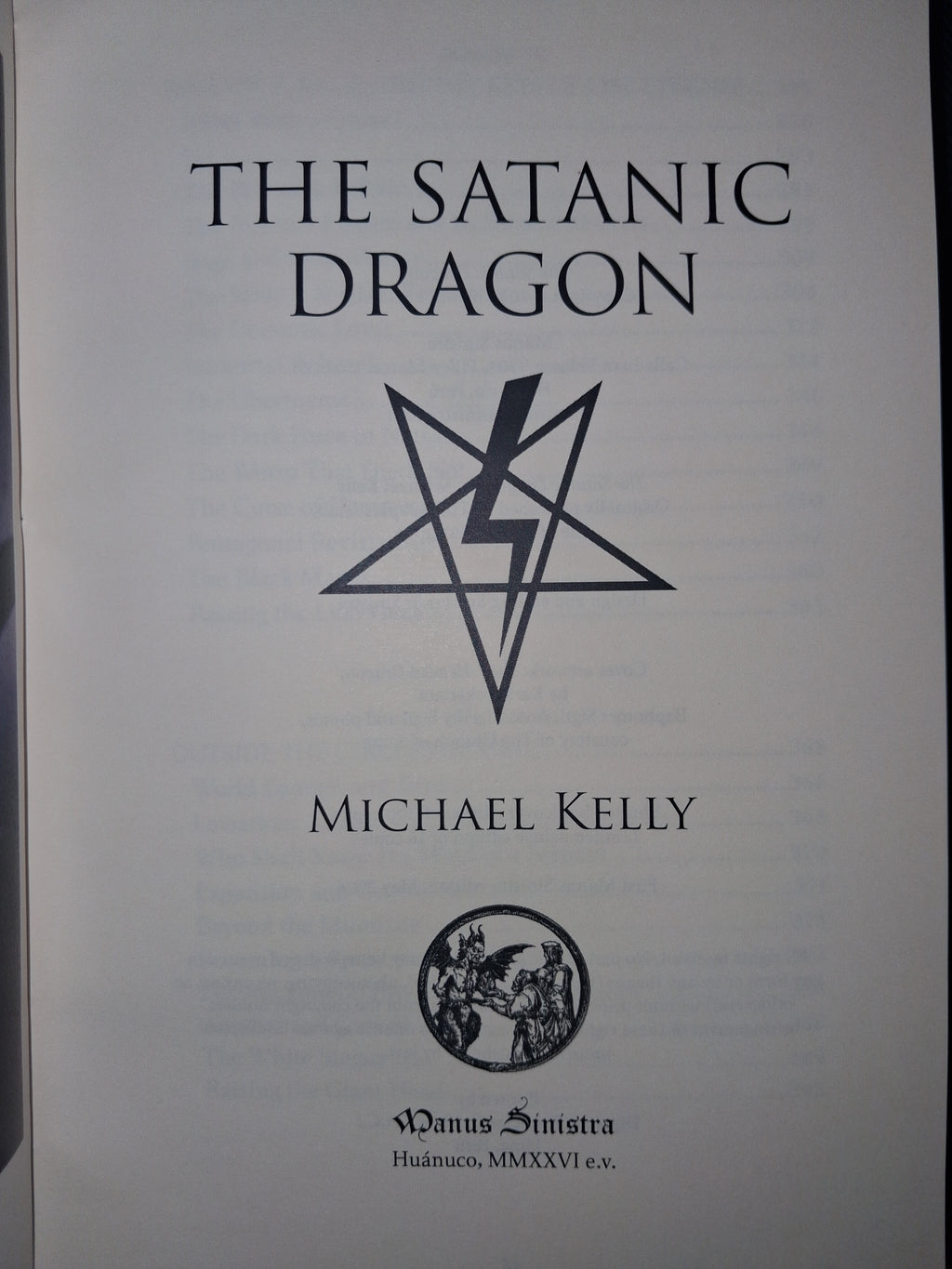 The Satanic Dragon (Limited Edition Hardcover) by Michael Kelly