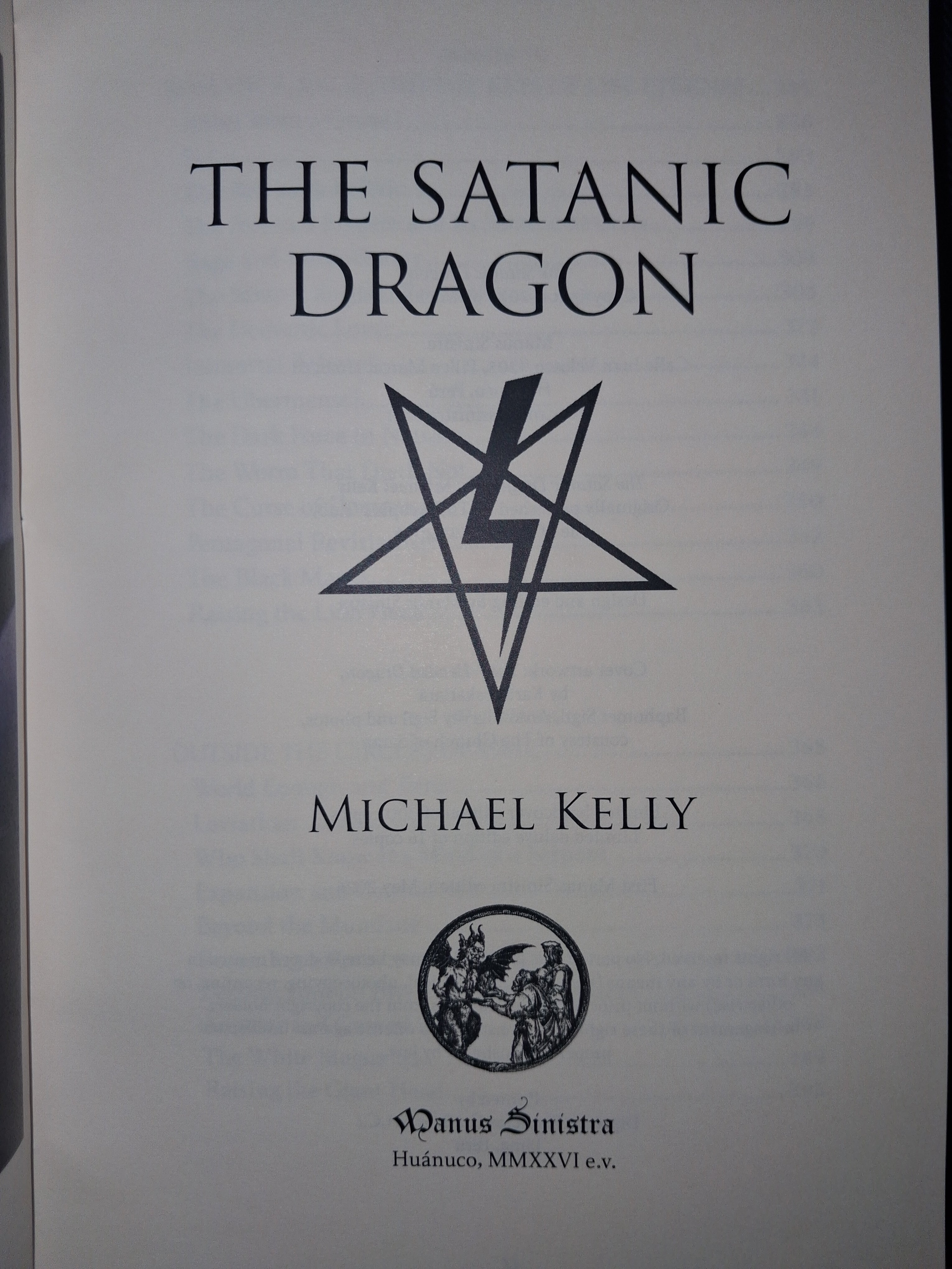 The Satanic Dragon (Limited Edition Hardcover) by Michael Kelly