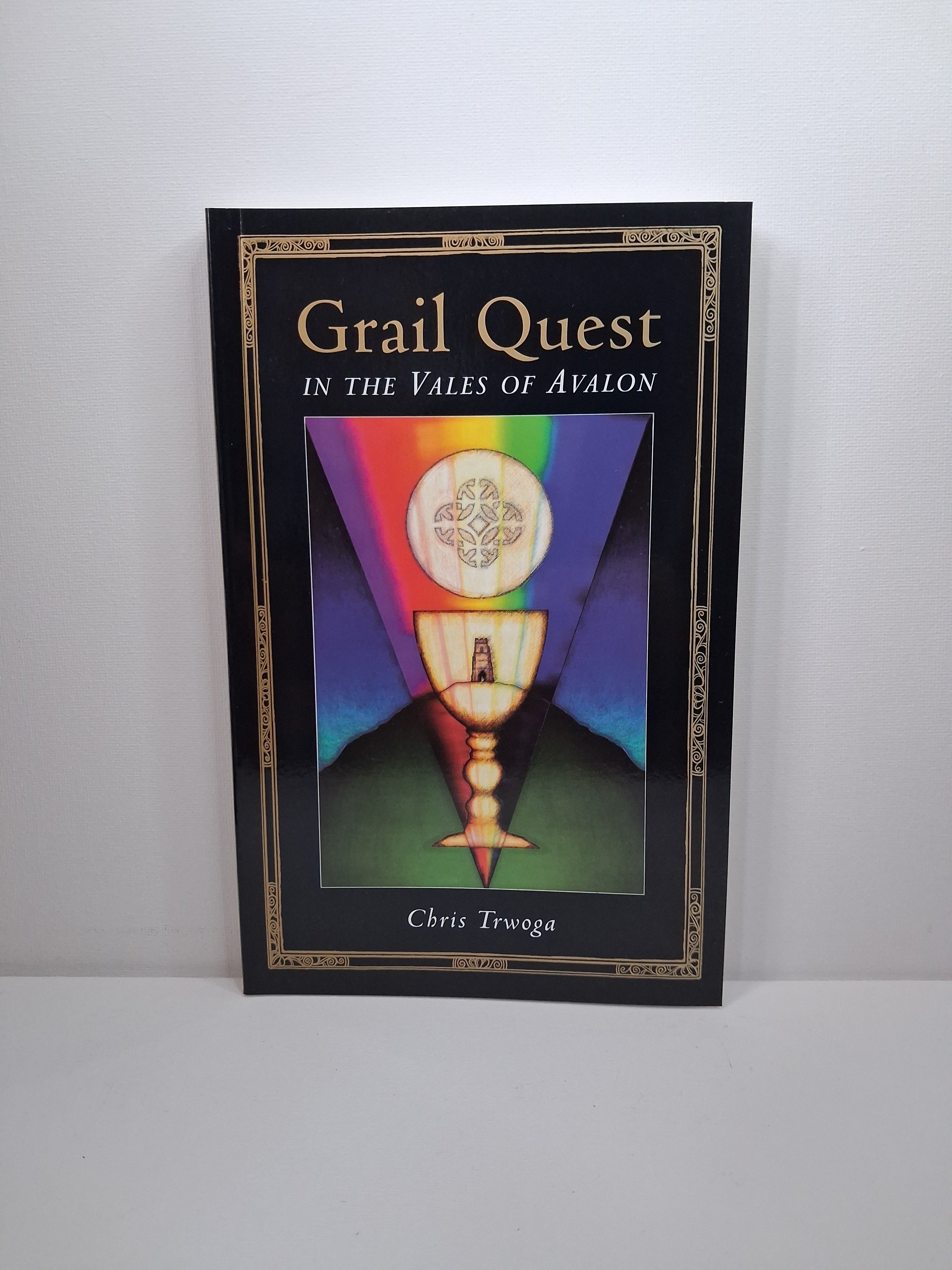 Grail Quest In the Vales of Avalon - Chris Trwoga