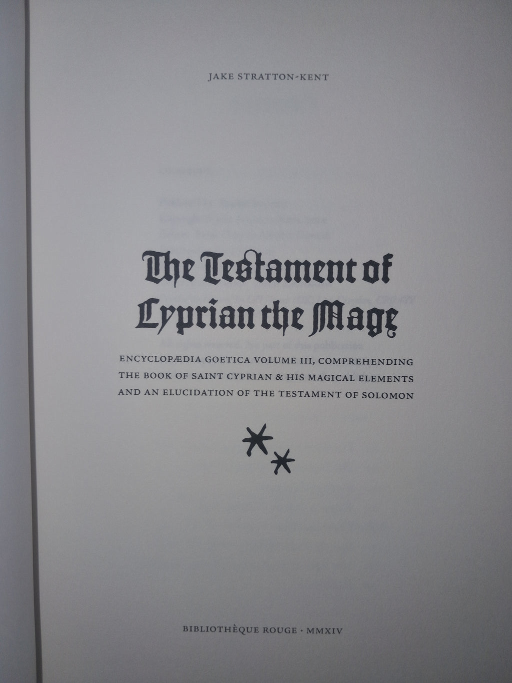 The Testament of Cyprian the Mage by Jake Stratton-Kent