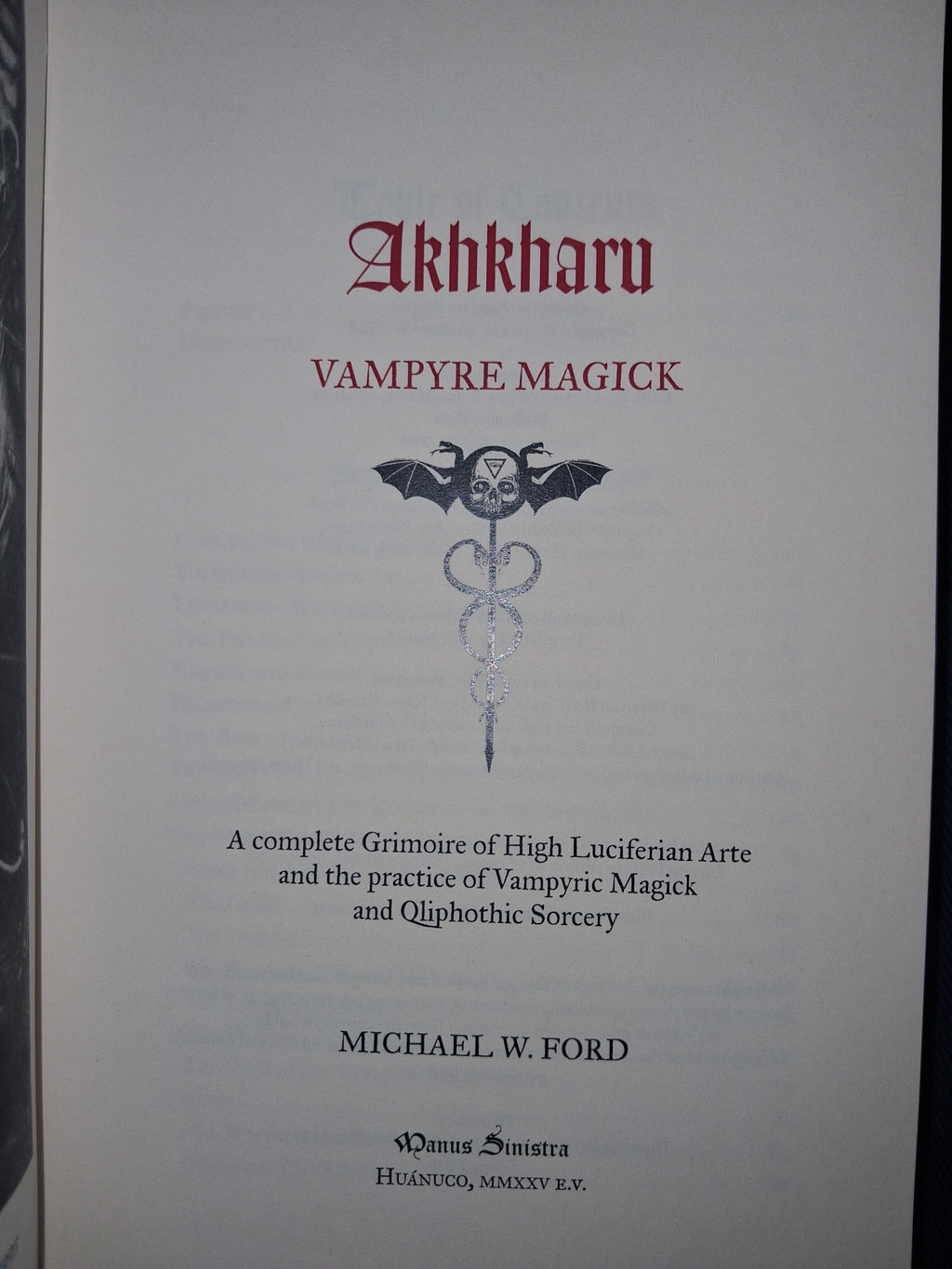 Akhkharu: Vampyric Magick (Black Serpent Limited Hardcover Edition) by Michael W. Ford