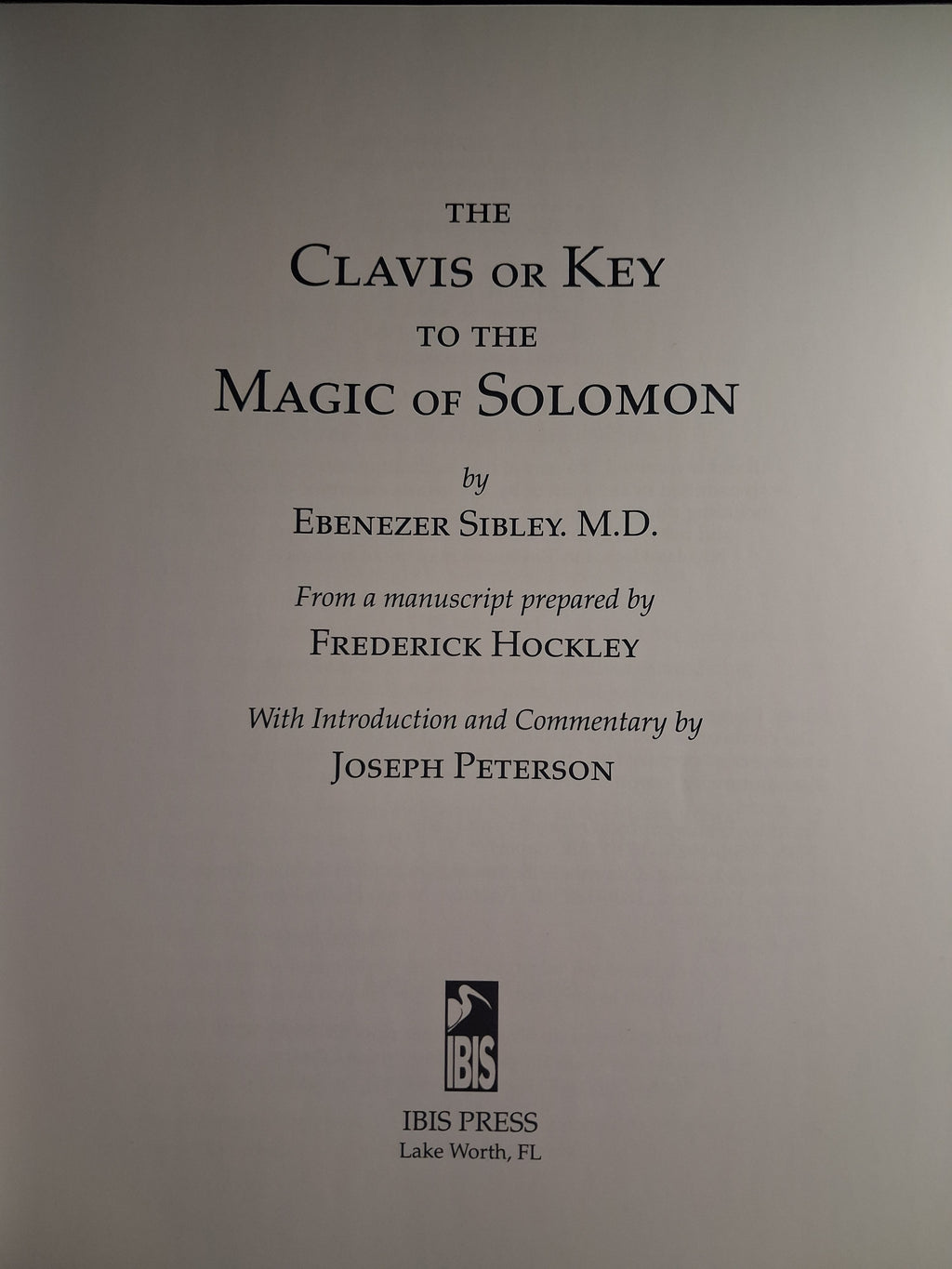 The Clavis or Key to the Magic of Solomon – Joseph H. Peterson (Hardcover)