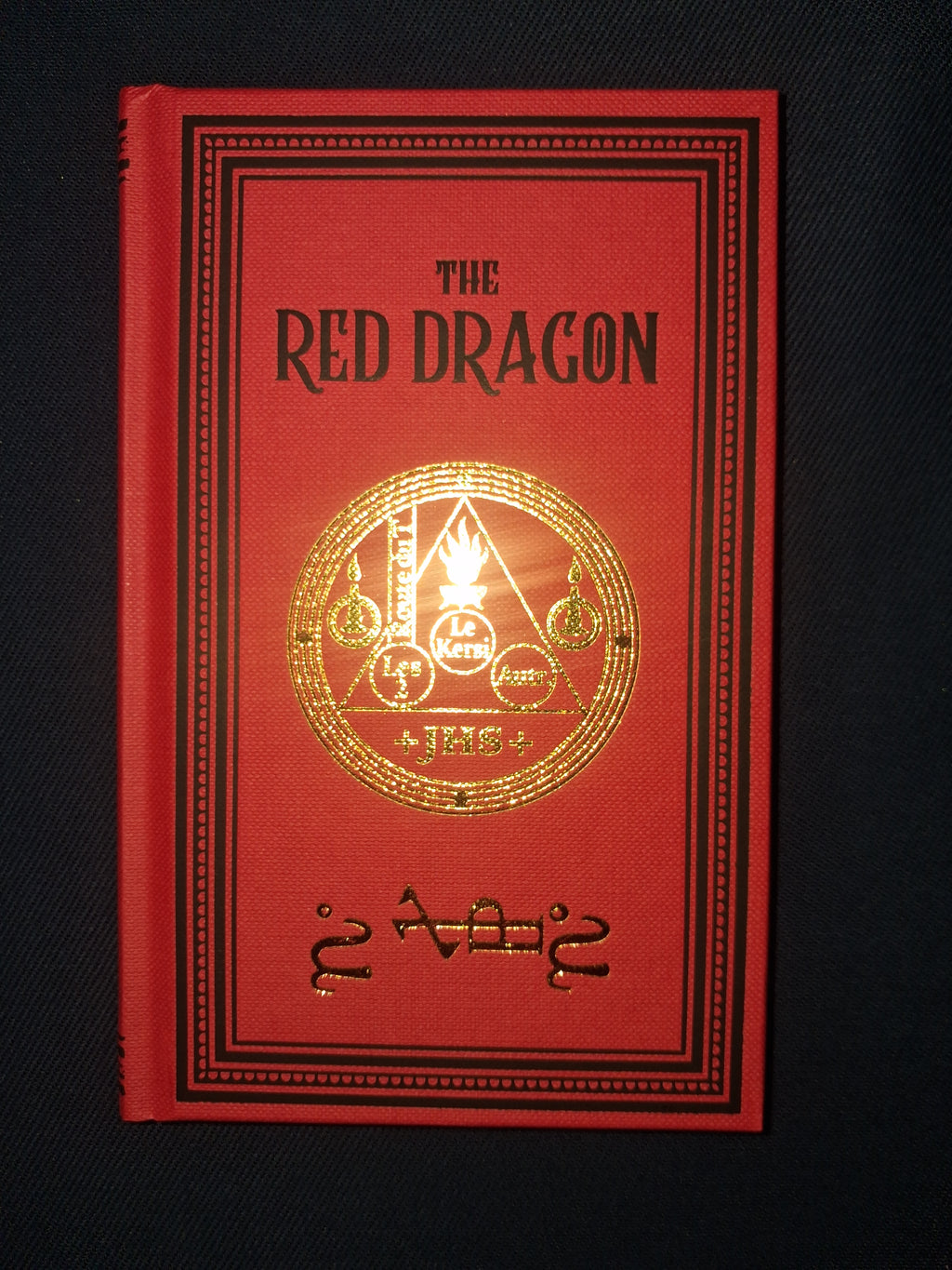 The Red Dragon (The Grand Grimoire) — Translated, Edited & Introduced by Paul Summers Young