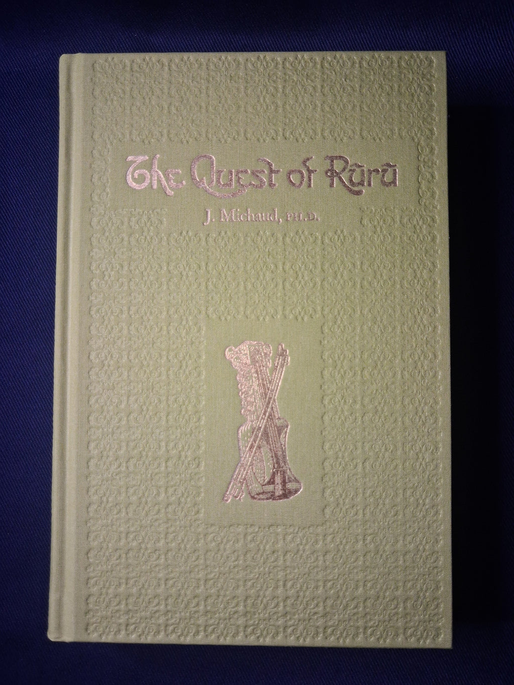 The Quest of Ruru (Classic Edition) by Jean Michaud – Ancient India Initiation & Occult Mysticism