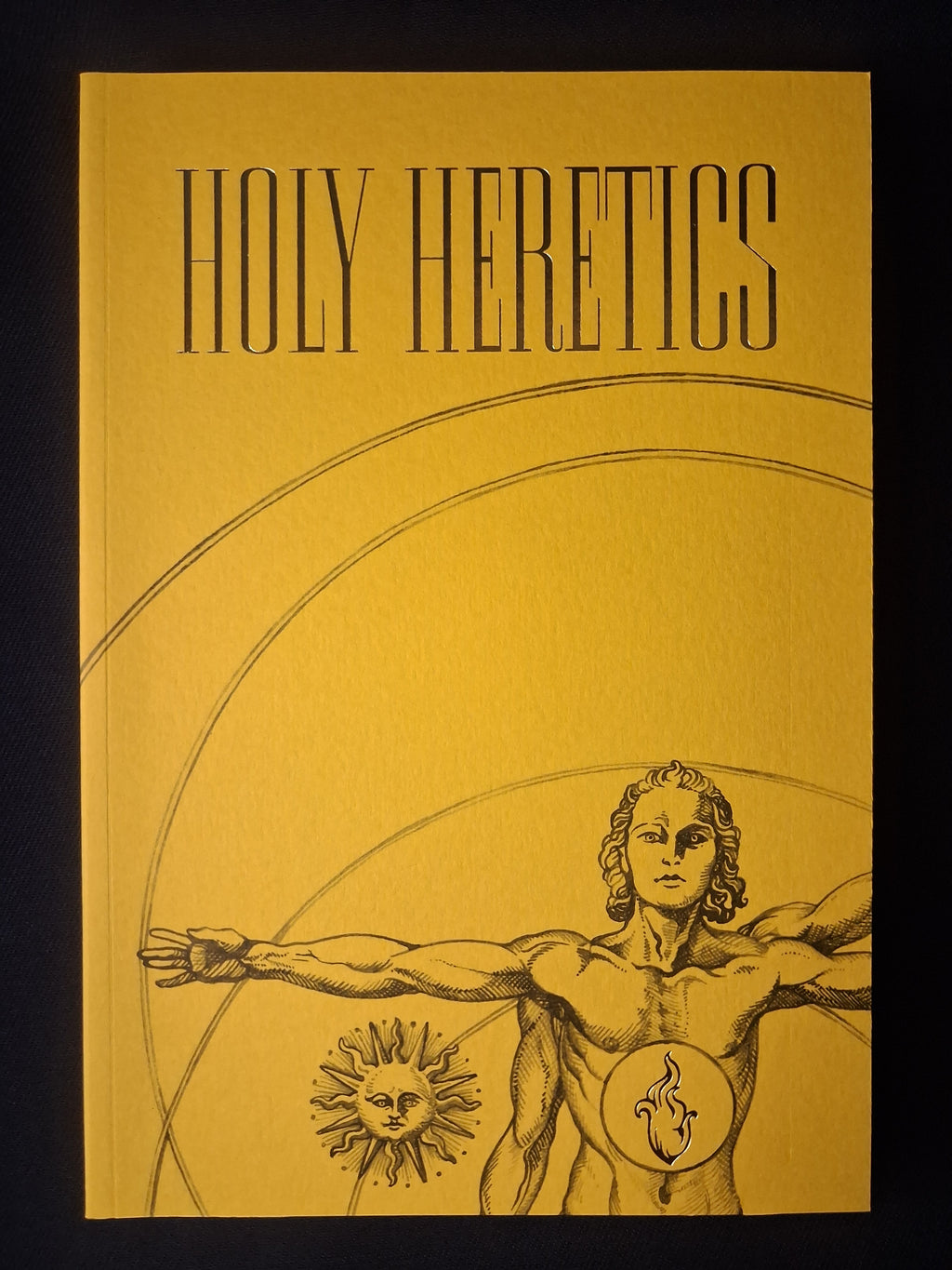 Holy Heretics by Frater Acher