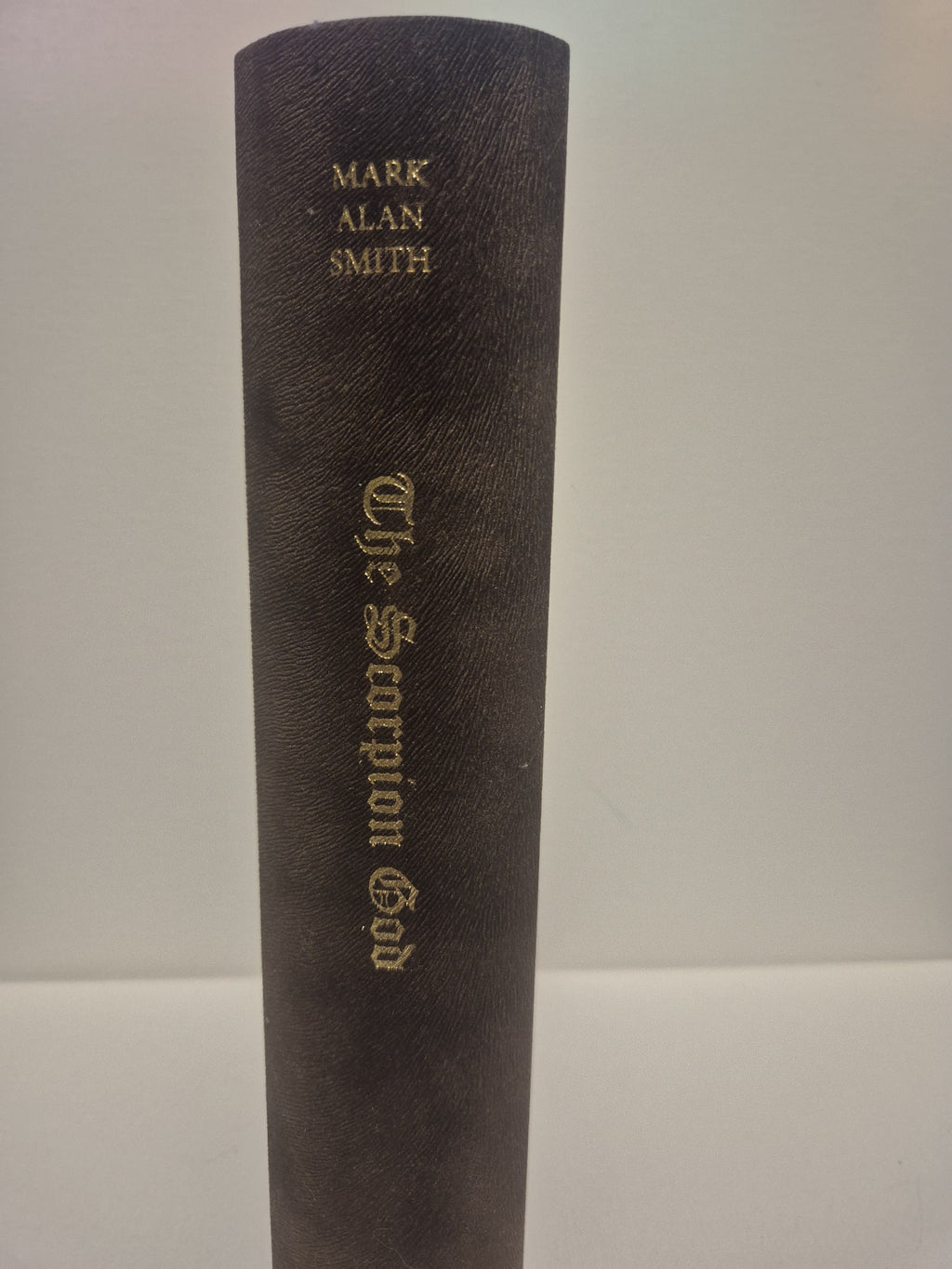 The Scorpion God — Lord Belial Edition  by Mark Alan Smith