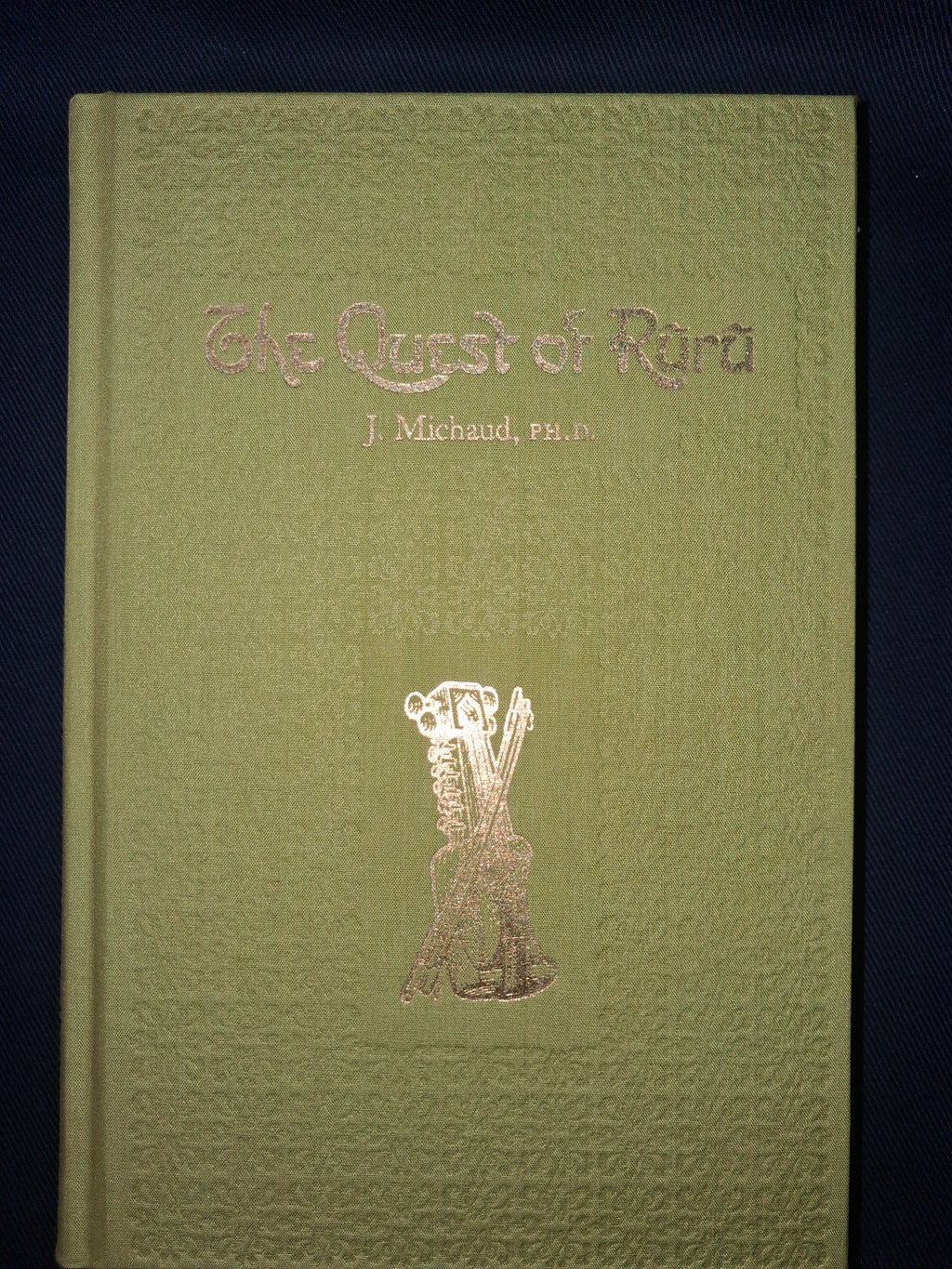 The Quest of Ruru (Classic Edition) by Jean Michaud – Ancient India Initiation & Occult Mysticism