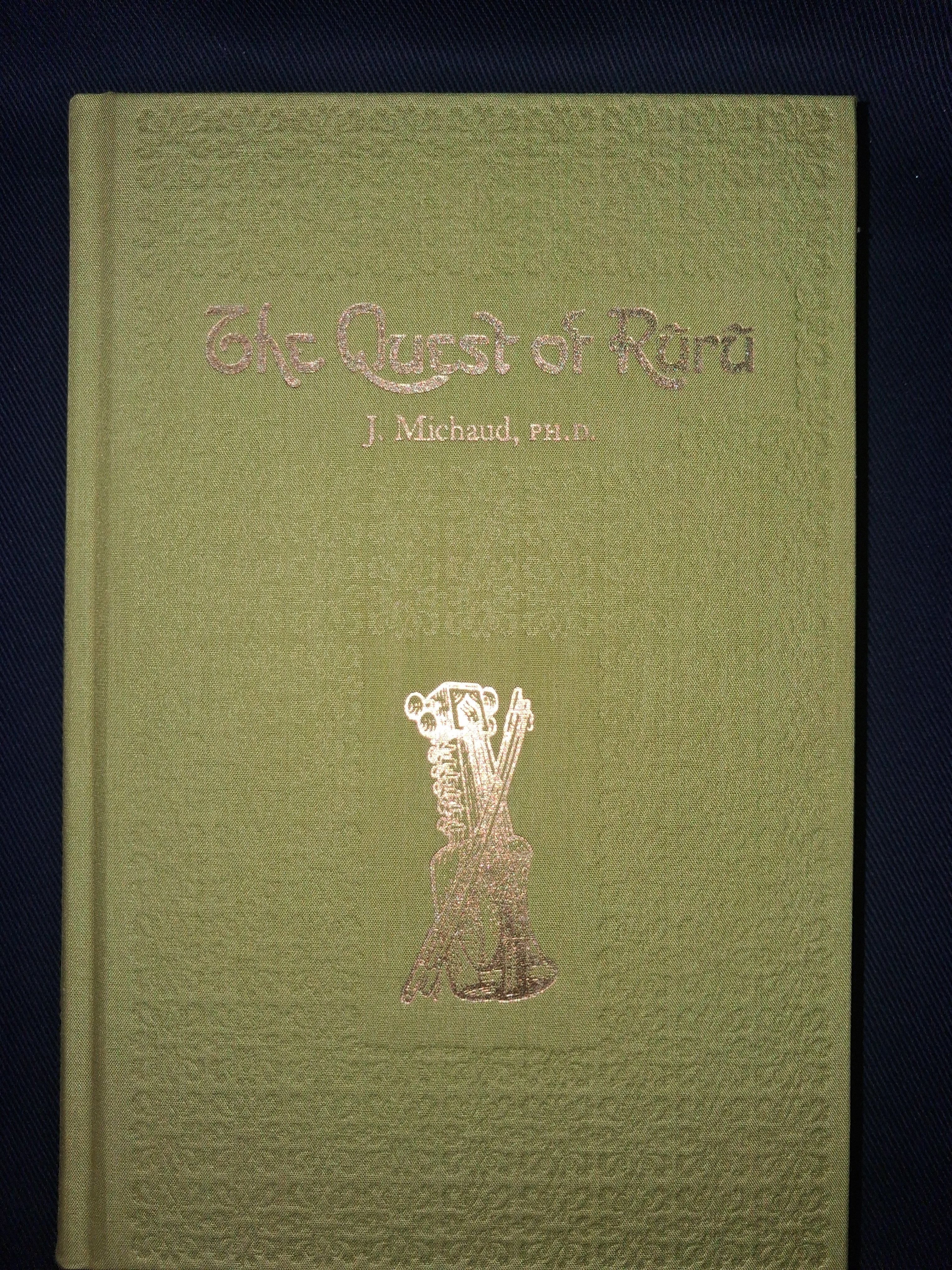 The Quest of Ruru (Classic Edition) by Jean Michaud – Ancient India Initiation & Occult Mysticism
