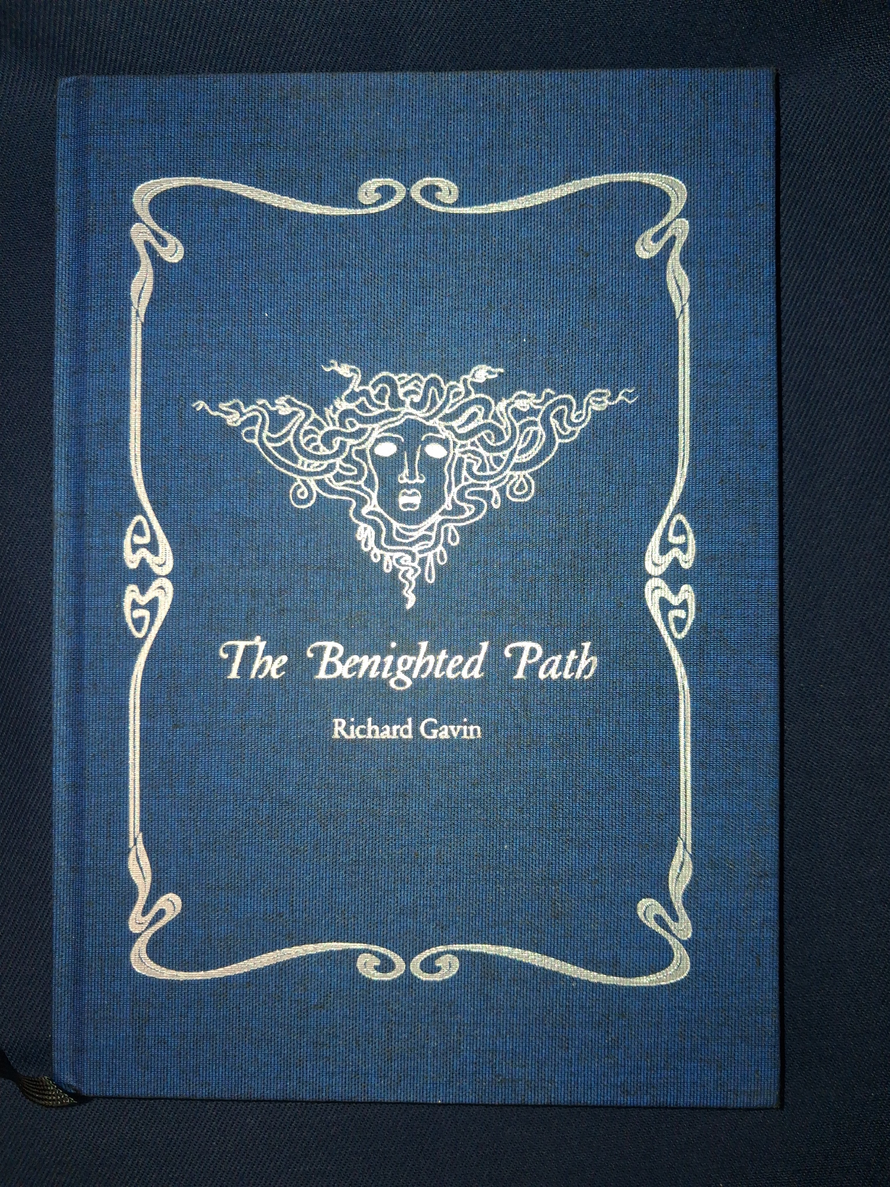 The Benighted Path by Richard Gavin