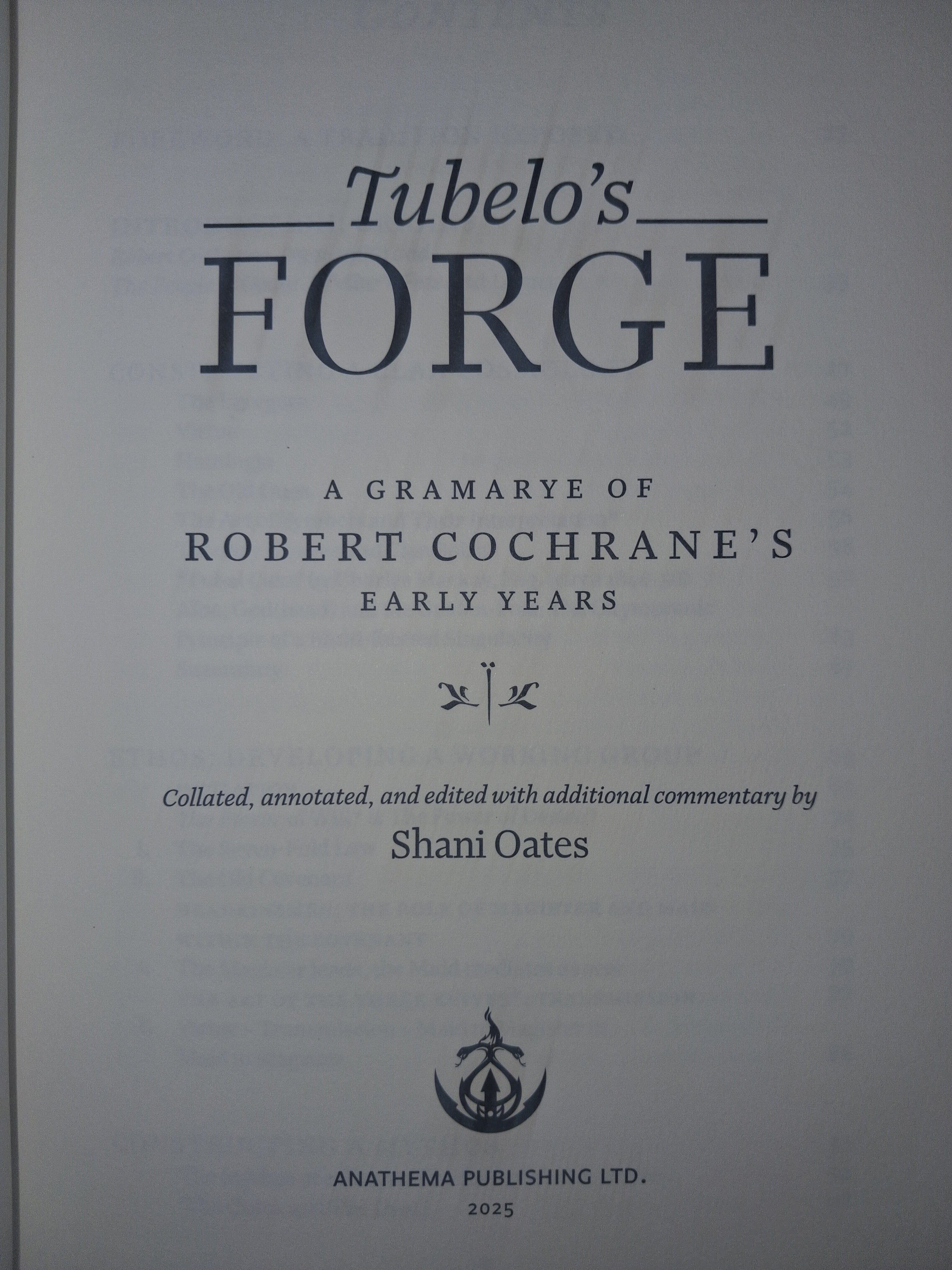 Tubelo’s Forge: A Gramarye of Robert Cochrane’s Early Years by Shani Oates