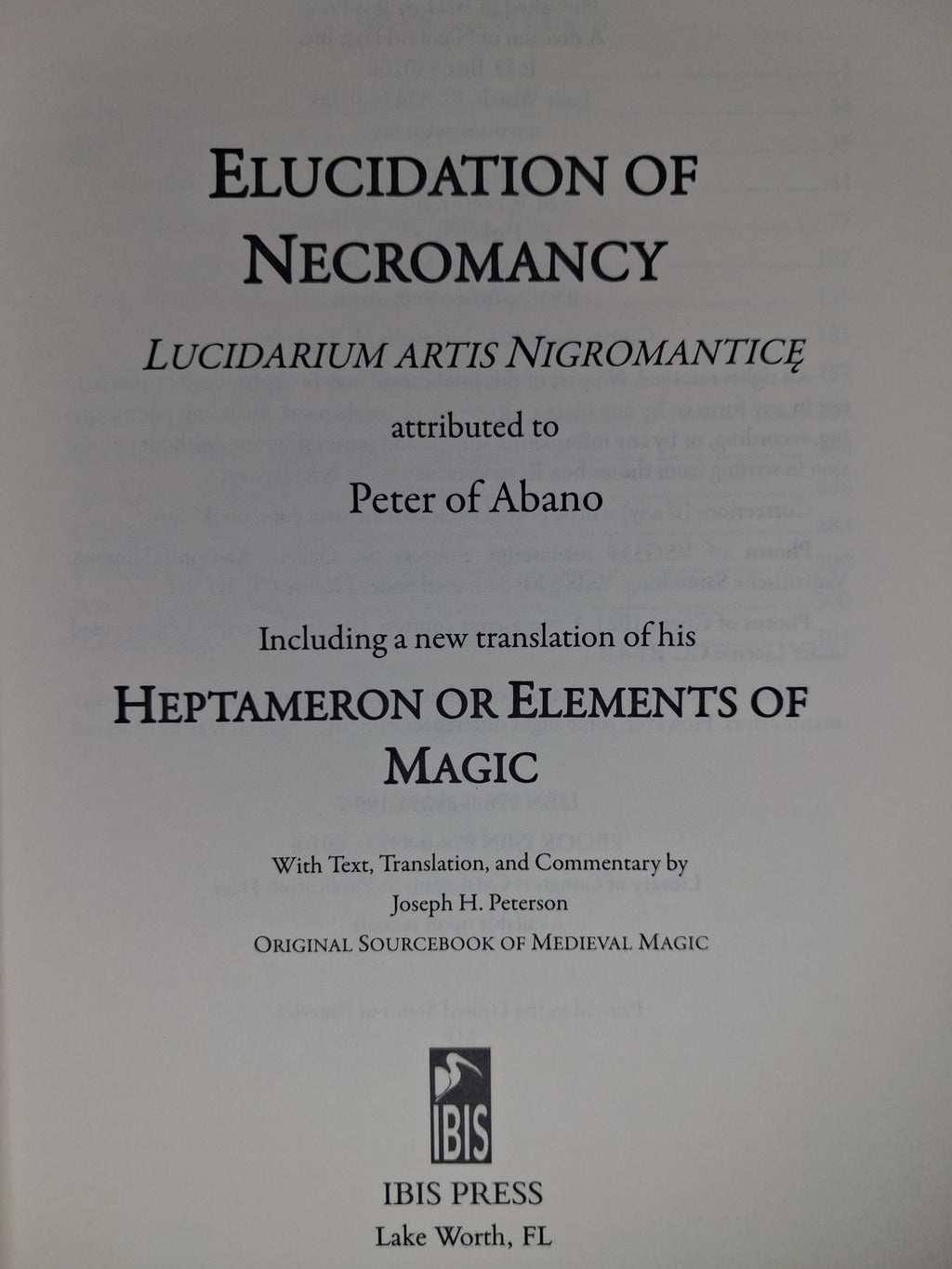 Elucidation of Necromancy: Lucidarium Artis Nigromantice | Joseph H. Peterson