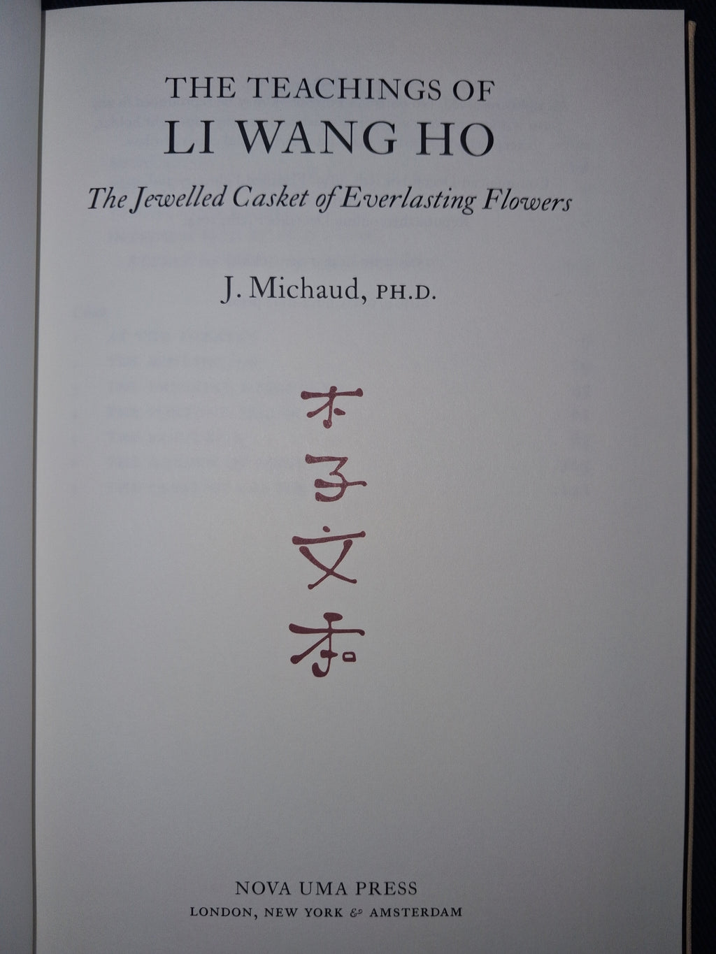 The Teachings of Li Wang Ho by Jean Michaud (Standard Edition) – Chinese Occult Philosophy & Spiritual Wisdom