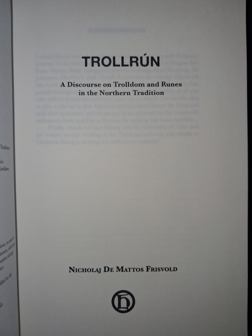 Trollrún: A Discourse on Trolldom and Runes in the Northern Tradition (Hardcover) — by Nicholaj de Mattos Frisvold