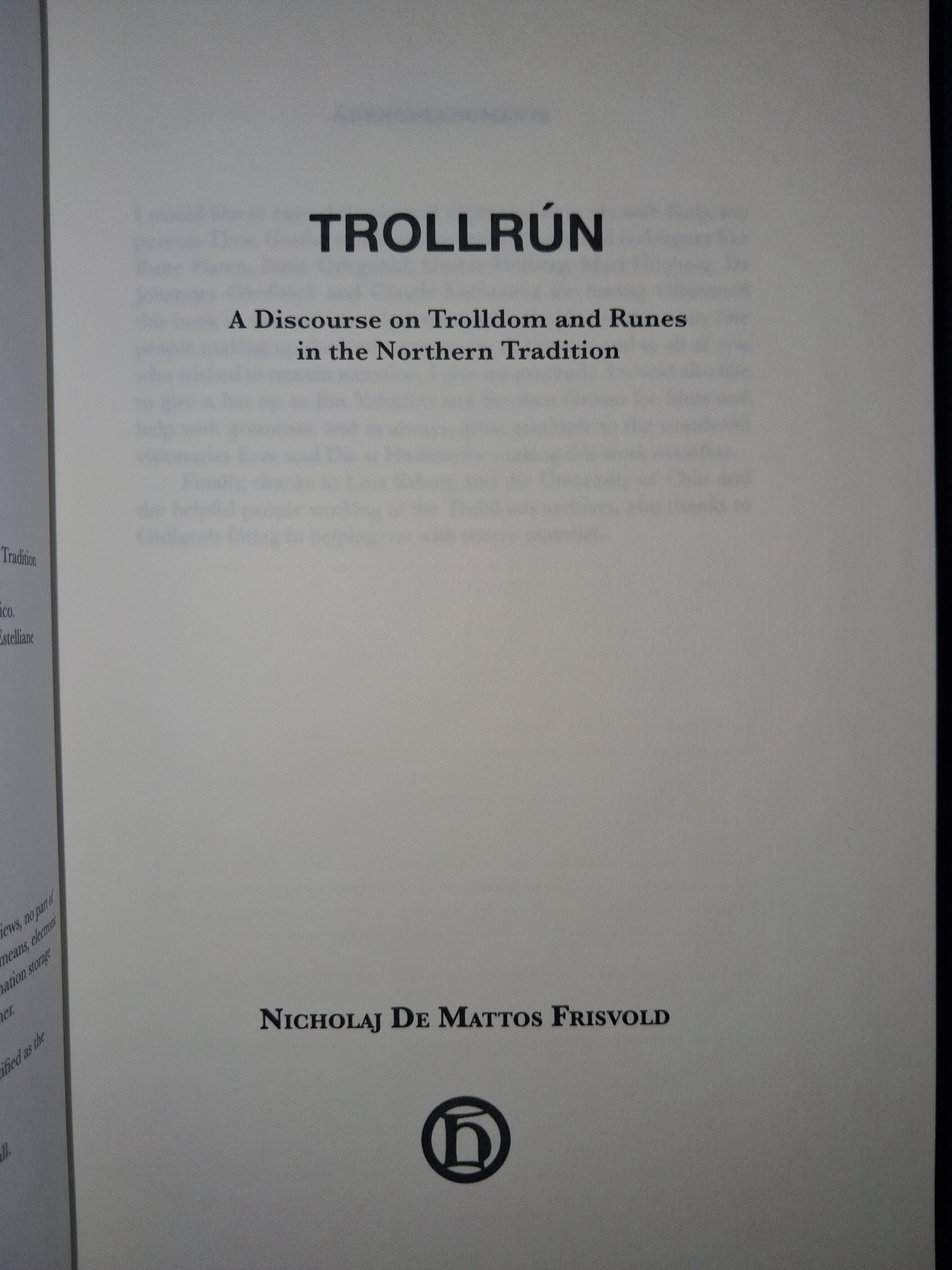 Trollrún: A Discourse on Trolldom and Runes in the Northern Tradition (Hardcover) — by Nicholaj de Mattos Frisvold