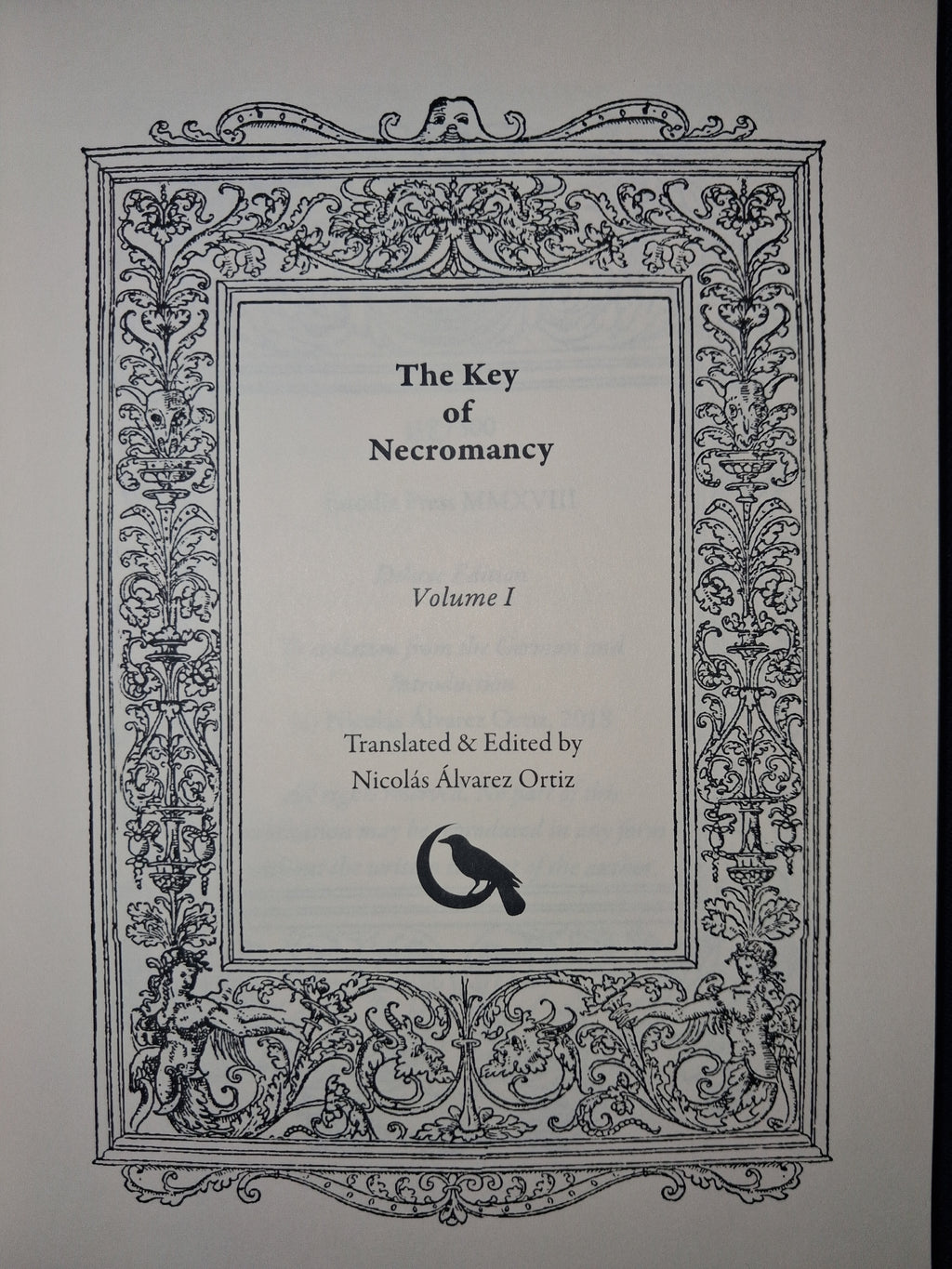 The Key of Necromancy Volume 1 - Translated and edited by Nicolás Álvarez Ortiz