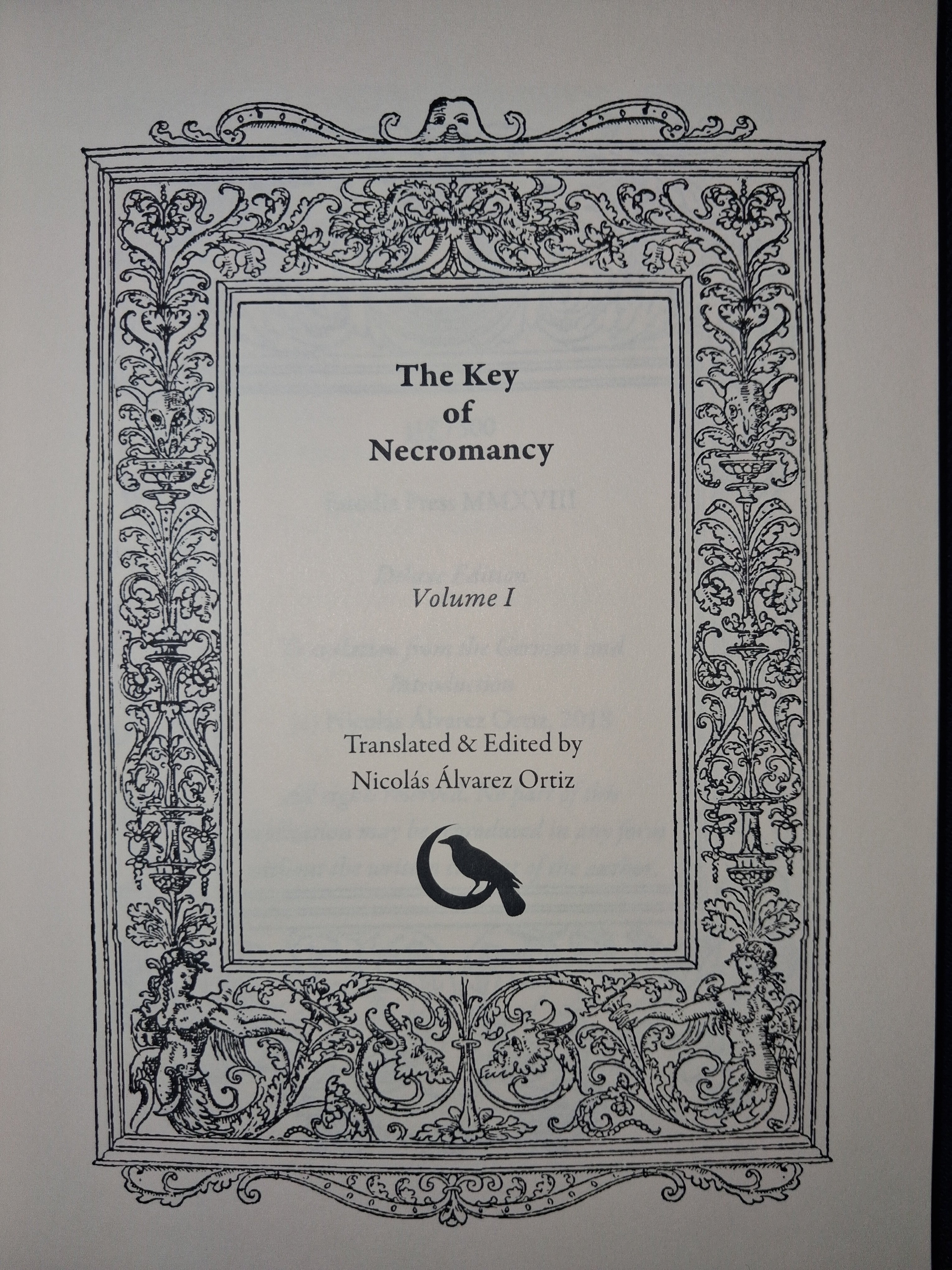 The Key of Necromancy Volume 1 - Translated and edited by Nicolás Álvarez Ortiz