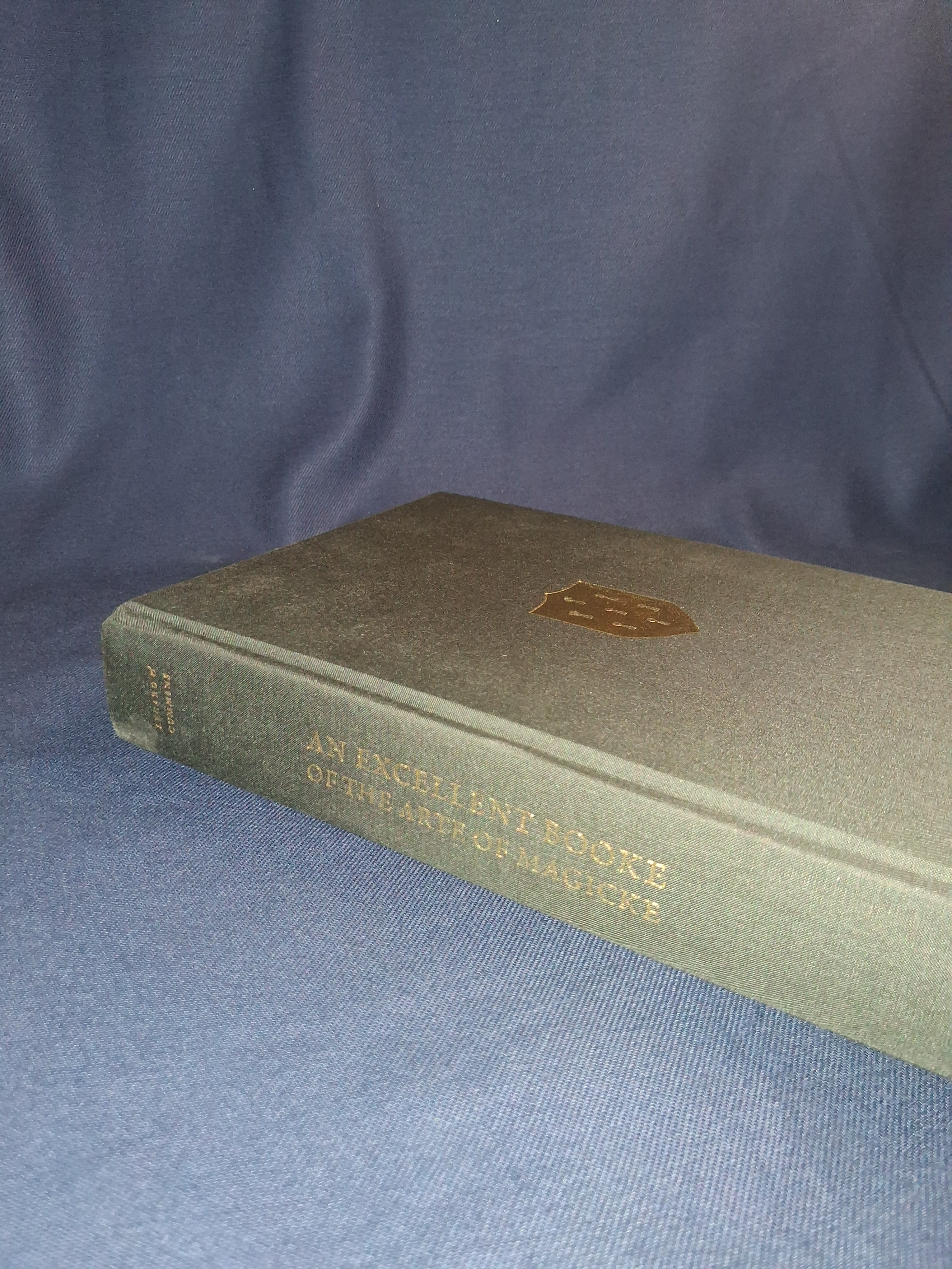 An Excellent Booke of the Arte of Magicke Hardcover — edited by Phil Legard