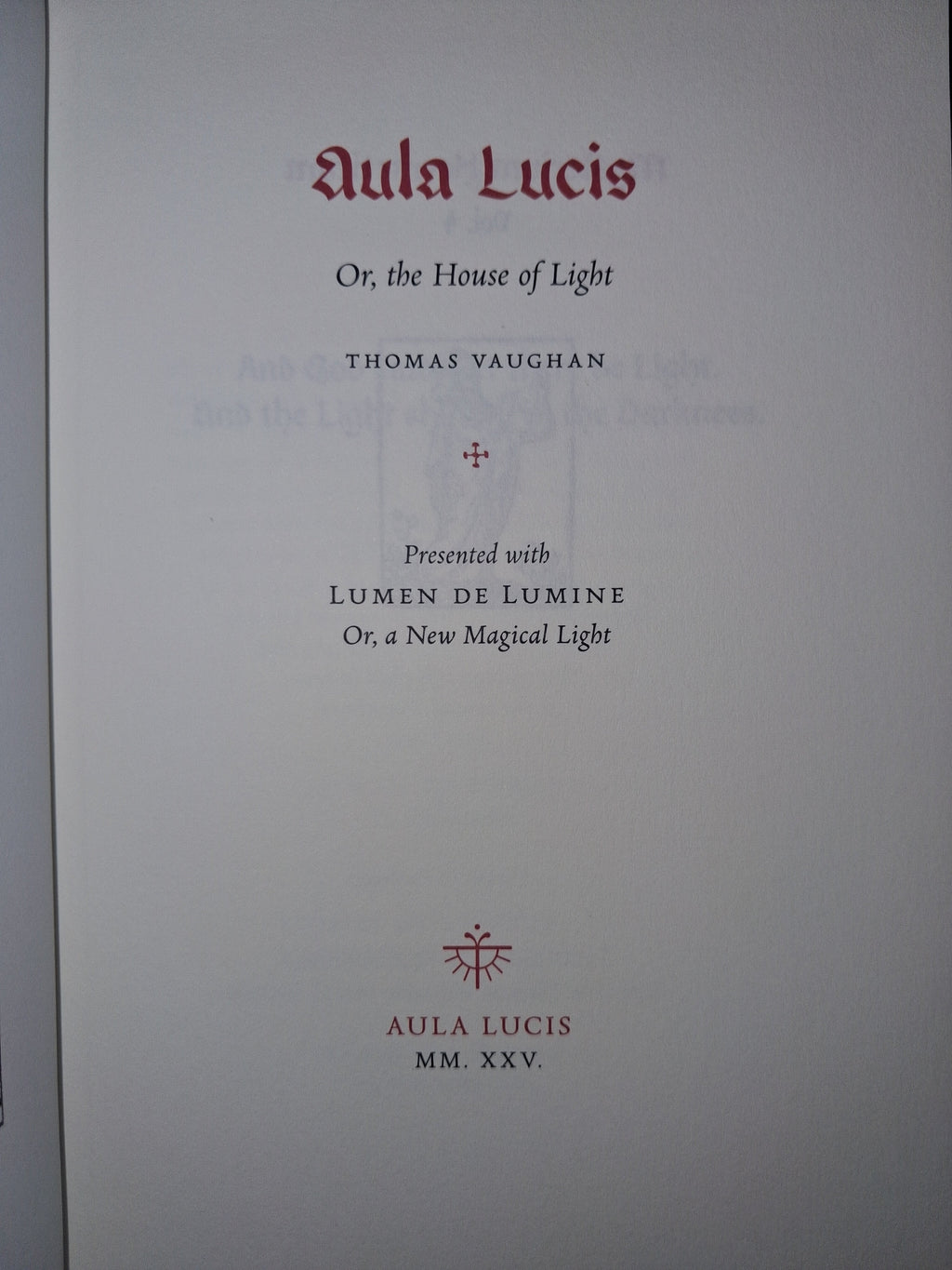 Aula Lucis, or The House of Light (Classic Edition) by Thomas Vaughan
