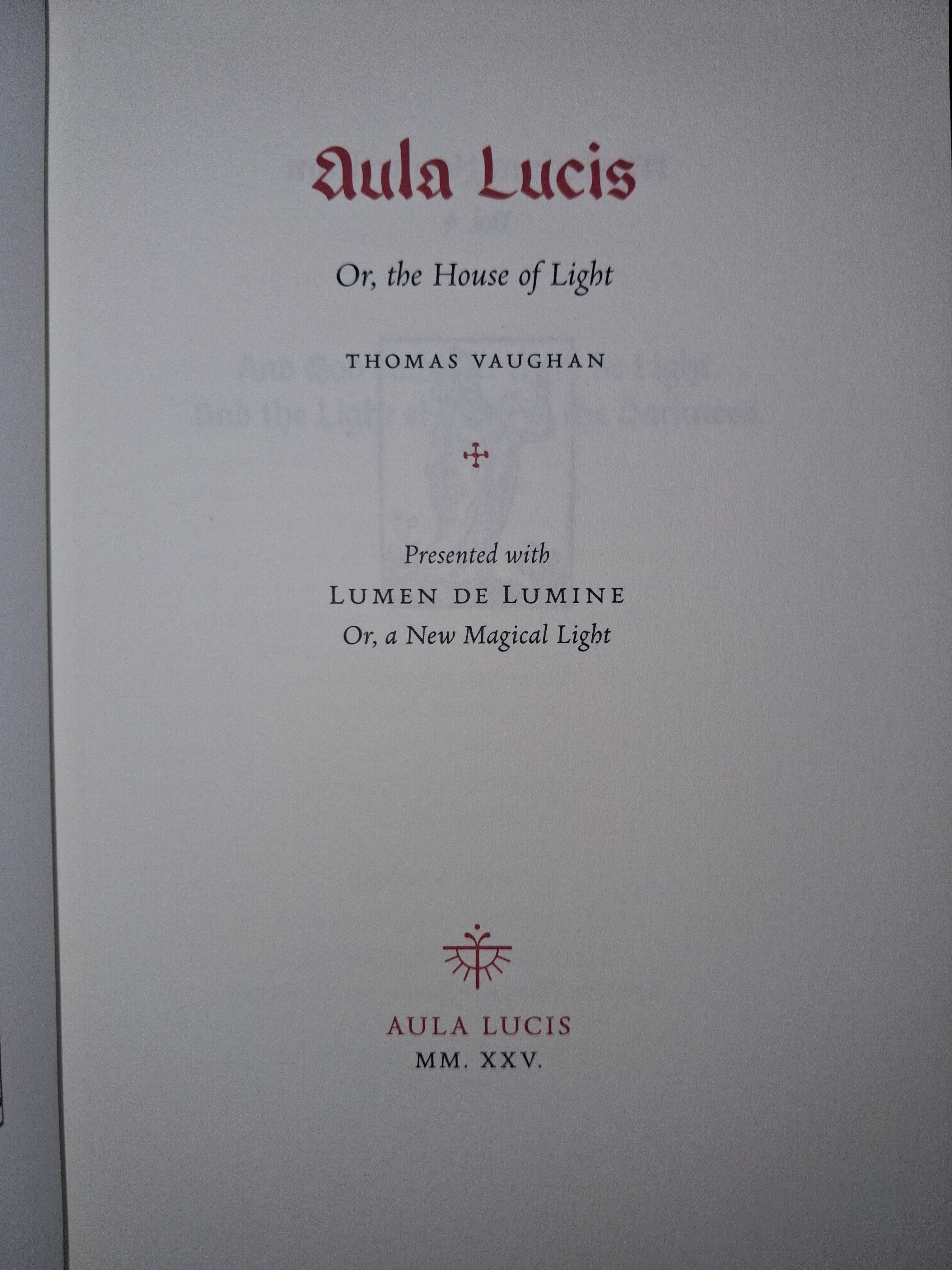 Aula Lucis, or The House of Light (Classic Edition) by Thomas Vaughan