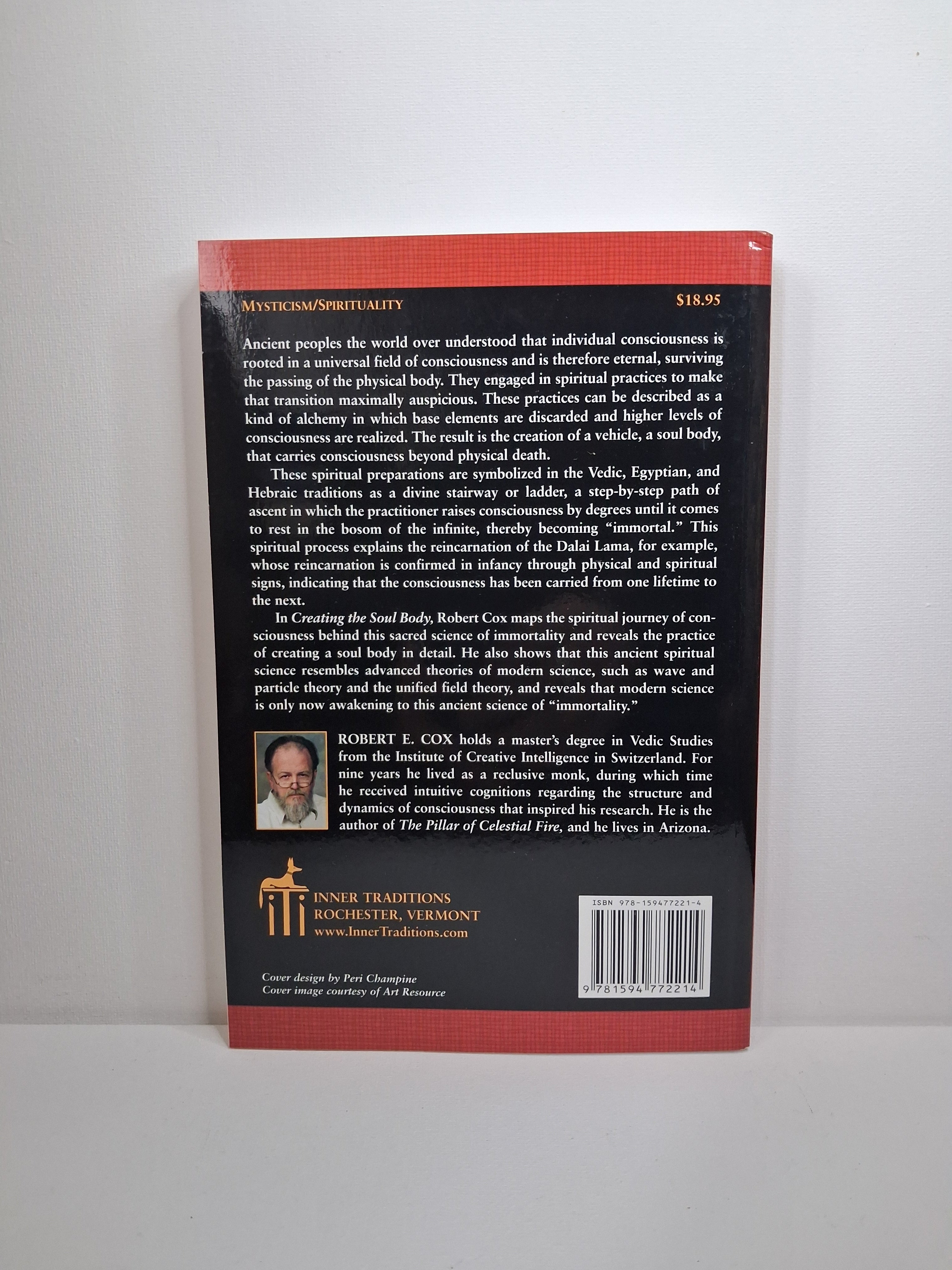 Creating the Soul Body: The Sacred Science of Immortality - Robert E. Cox