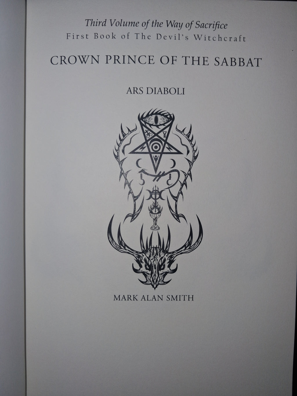 Crown Prince of the Sabbat: Devil’s Harvest Edition – by Mark Alan Smith