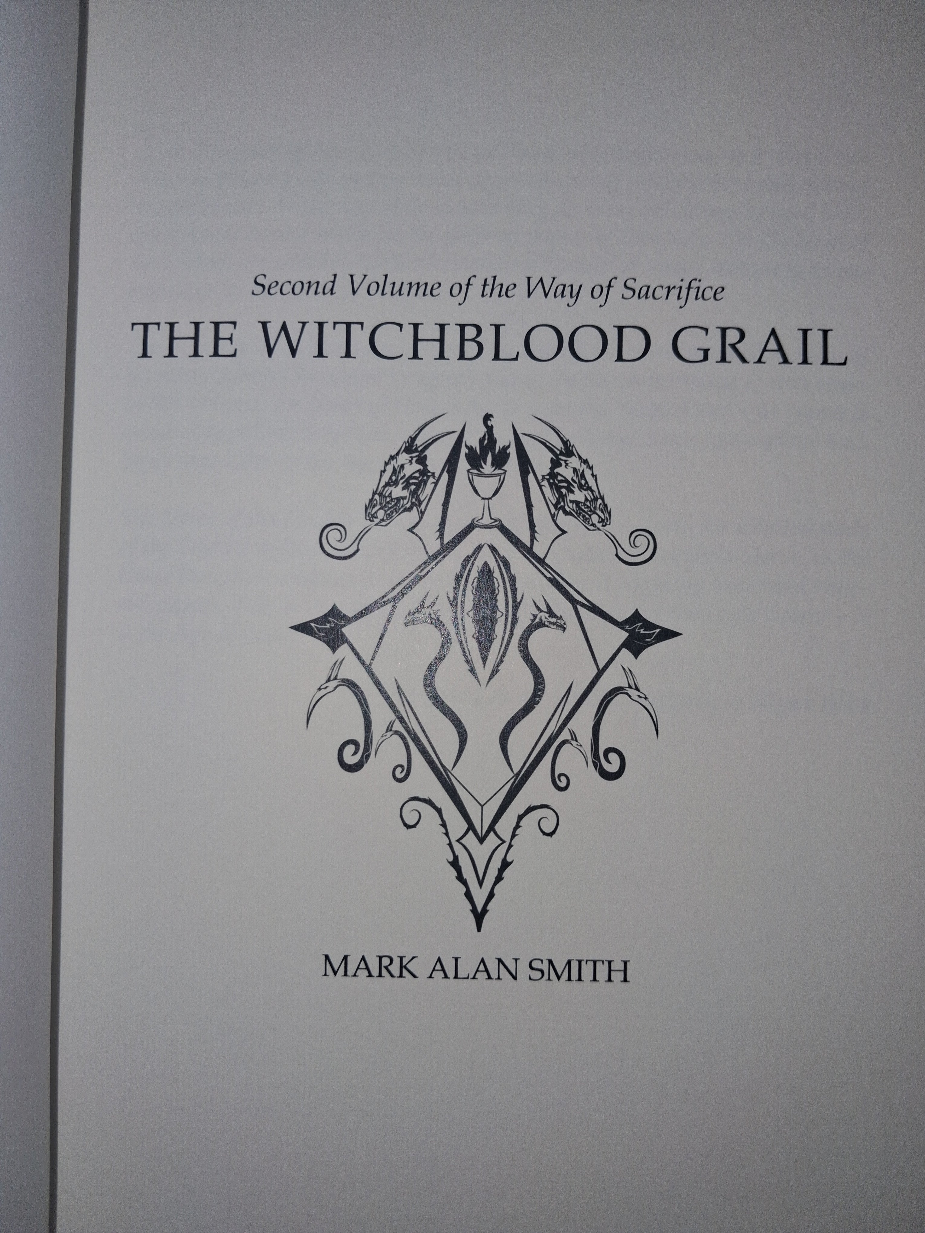 The Witchblood Grail: Skull-Chalice Edition by Mark Alan Smith
