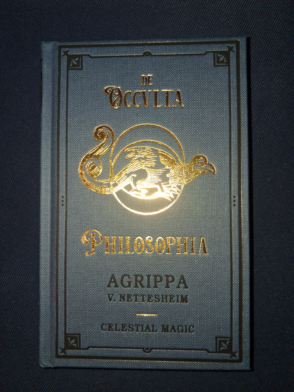 De Occulta Philosophia Vol. II: Celestial Magic by Heinrich Cornelius Agrippa